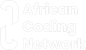 African Coding Network