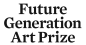 Future Generation Art Prize