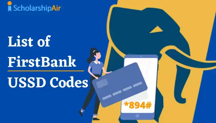 List of FirstBank USSD Codes - How to Activate FirstBank USSD Code