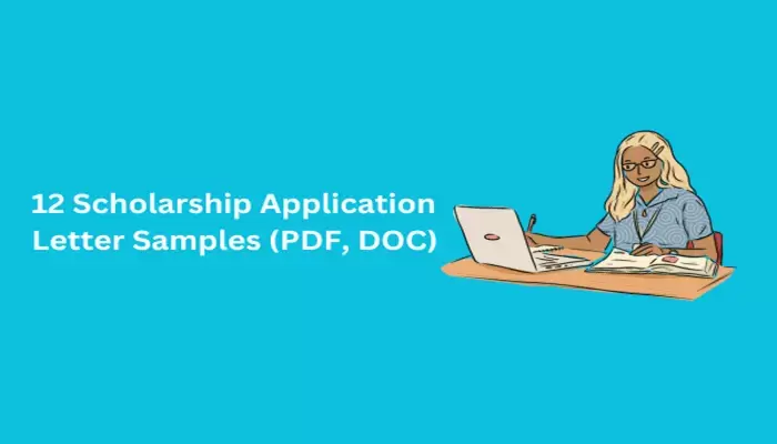 12 Scholarship Application Letter Samples (PDF, DOC)
