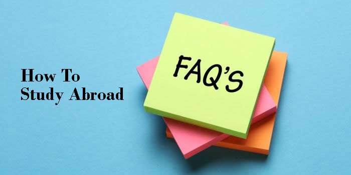 20 How To Study Abroad Frequently Asked Questions