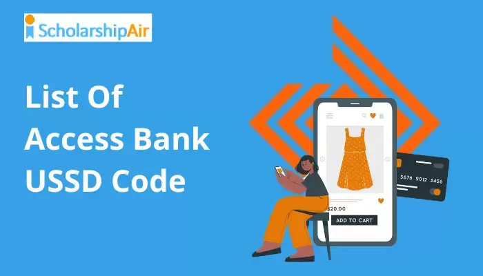 List Of Access Bank USSD Code