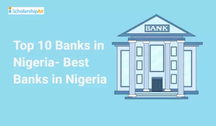 Top 10 Banks in Nigeria 2025 - Best Banks in Nigeria 2025