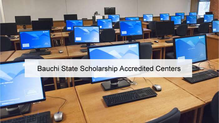 List Of Bauchi State Scholarship Accredited Centers And Their Locations 2025
