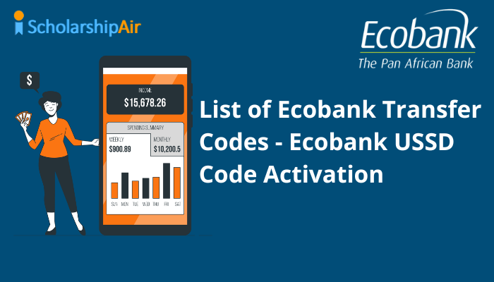 List Of Ecobank Transfer Codes - Ecobank USSD Code Activation