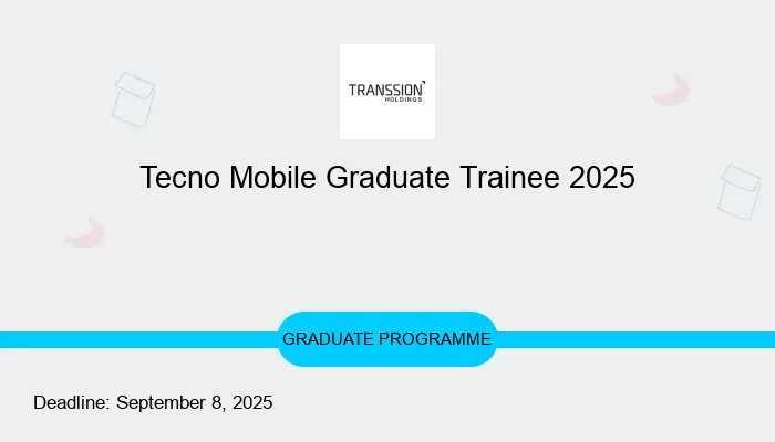 Tecno Mobile Graduate Trainee 2025