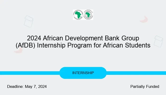 2024 African Development Bank Group (AfDB) Internship Program for African Students