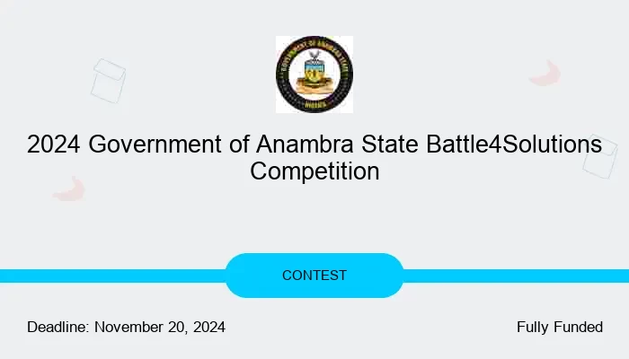 2024 Government of Anambra State Battle4Solutions Competition