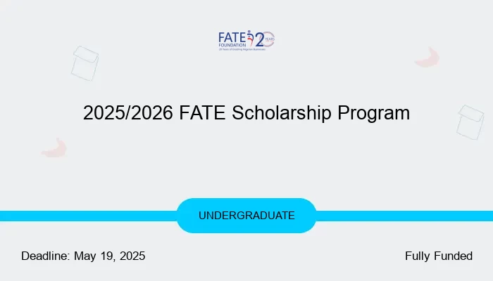 2025/2026 FATE Scholarship Program