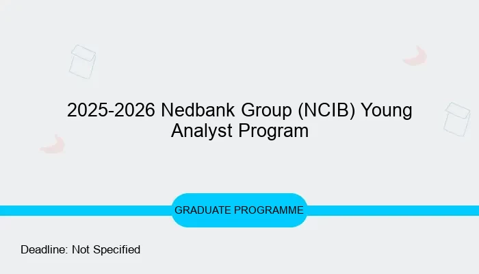 2025-2026 Nedbank Group (NCIB) Young Analyst Program
