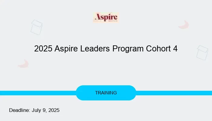 2025 Aspire Leaders Program Cohort 4