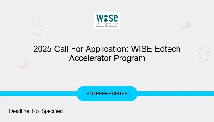 2025 Call For Application: WISE Edtech Accelerator Program