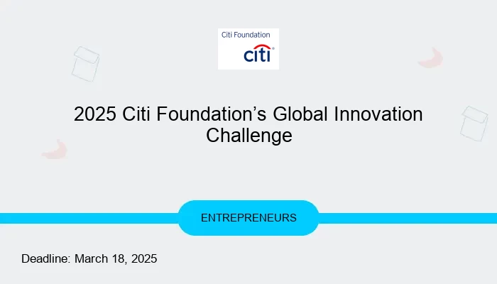 2025 Citi Foundation’s Global Innovation Challenge