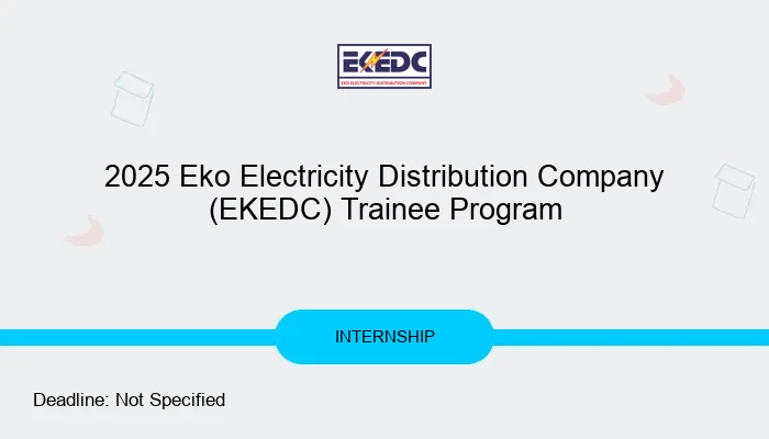 2025 Eko Electricity Distribution Company (EKEDC) Trainee Program
