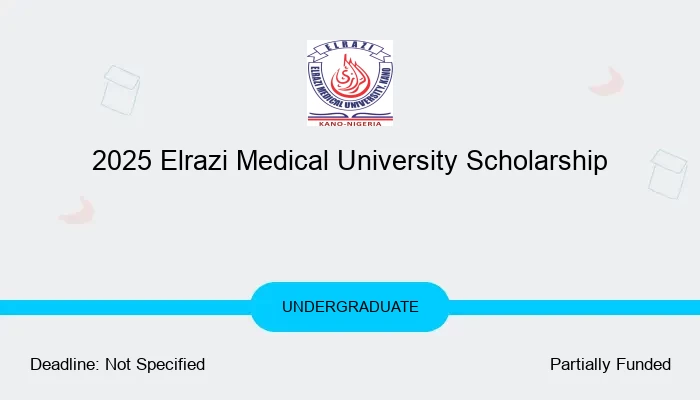 2025 Elrazi Medical University Scholarship
