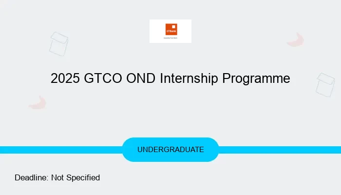 2025 GTCO OND Internship Programme
