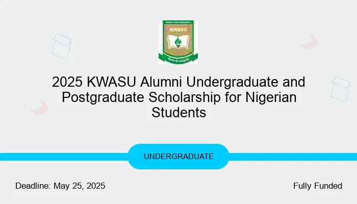2025 KWASU Alumni Undergraduate and Postgraduate Scholarship for Nigerian Students