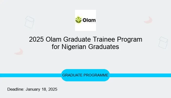 2025 Olam Graduate Trainee Program for Nigerian Graduates