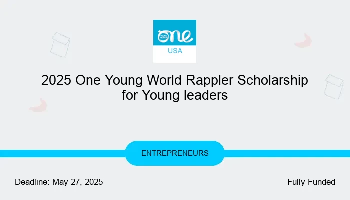 2025 One Young World Rappler Scholarship for Young leaders