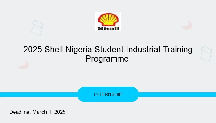 2025 Shell Nigeria Student Industrial Training Programme