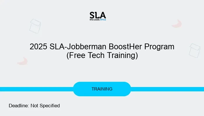 2025 SLA-Jobberman BoostHer Program (Free Tech Training)
