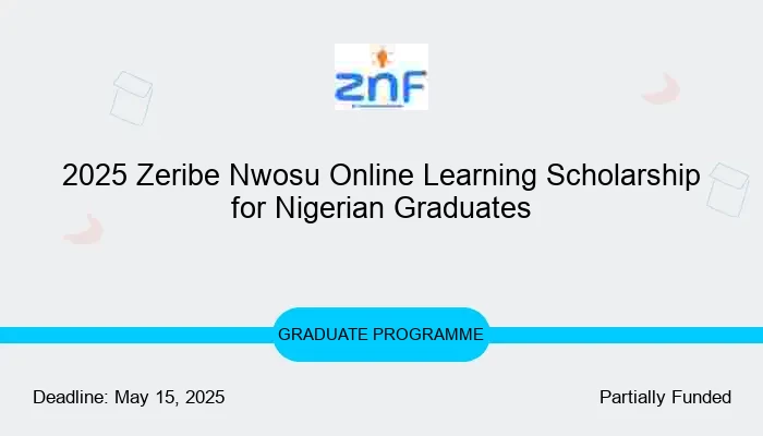 2025 Zeribe Nwosu Online Learning Scholarship for Nigerian Graduates