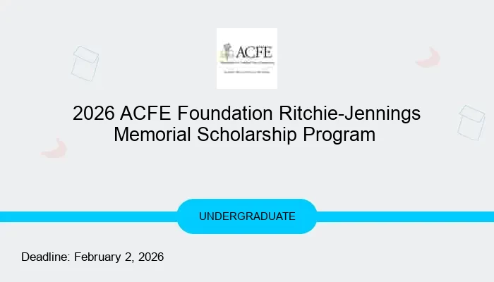 2026 ACFE Foundation Ritchie-Jennings Memorial Scholarship Program