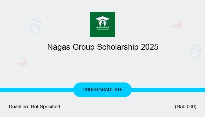 Nagas Group Scholarship 2025
