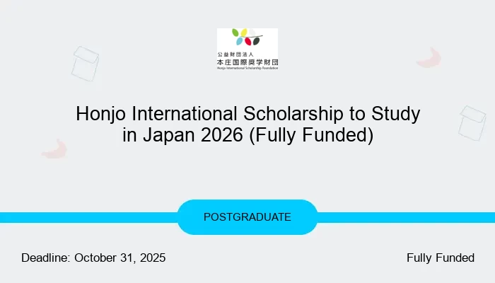 Honjo International Scholarship to Study in Japan 2026 (Fully Funded)