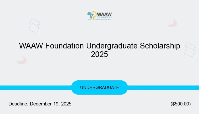 WAAW Foundation Undergraduate Scholarship 2025