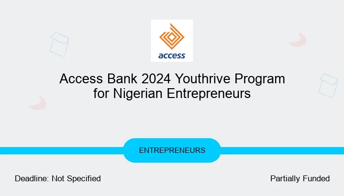 Access Bank 2024 Youthrive Program for Nigerian Entrepreneurs