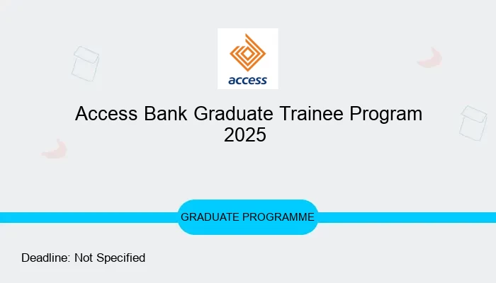 Access Bank Graduate Trainee Program 2025