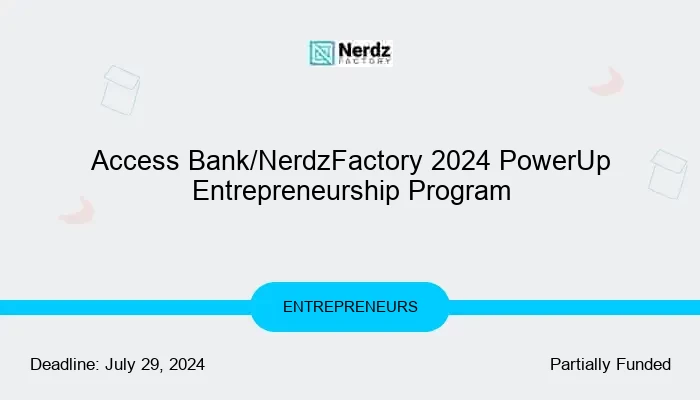 Access Bank/NerdzFactory 2024 PowerUp Entrepreneurship Program