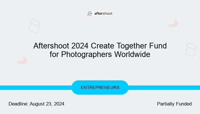 Aftershoot 2024 Create Together Fund for Photographers Worldwide
