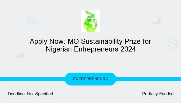 Apply Now: MO Sustainability Prize for Nigerian Entrepreneurs 2024