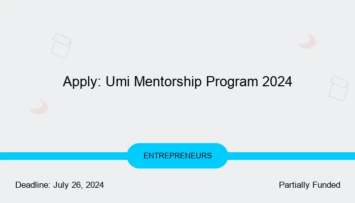 Apply: Umi Mentorship Program 2024