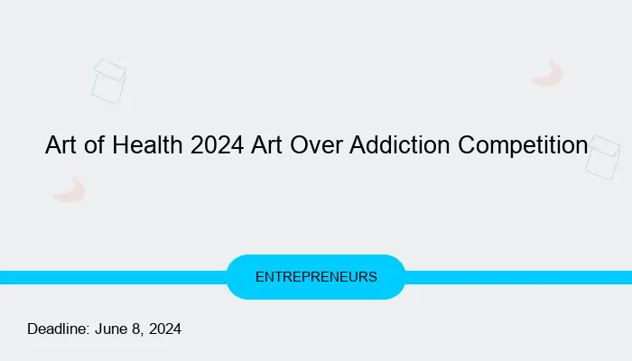 Art of Health 2024 Art Over Addiction Competition