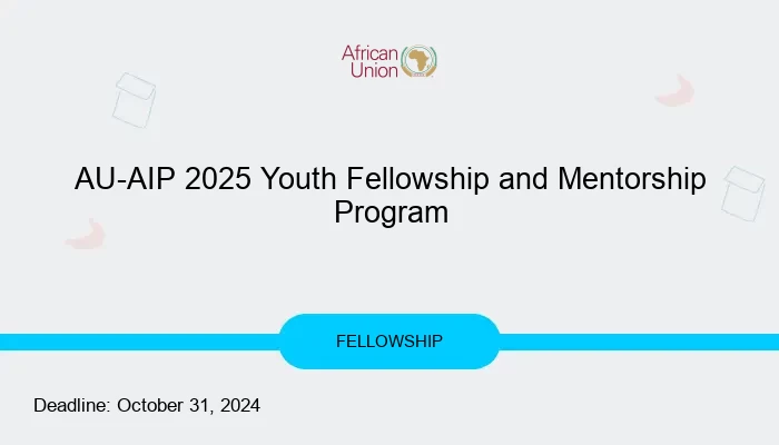 AU-AIP 2025 Youth Fellowship and Mentorship Program