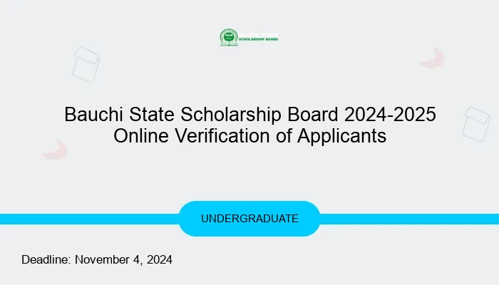 Bauchi State Scholarship Board 2024-2025 Online Verification of Applicants