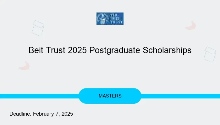 Beit Trust 2025 Postgraduate Scholarships