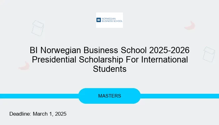 BI Norwegian Business School 2025-2026 Presidential Scholarship For International Students