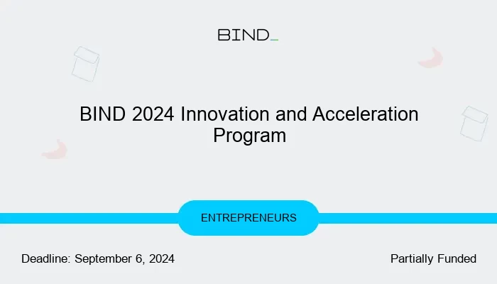 BIND 2024 Innovation and Acceleration Program