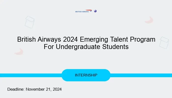 British Airways 2024 Emerging Talent Program For Undergraduate Students