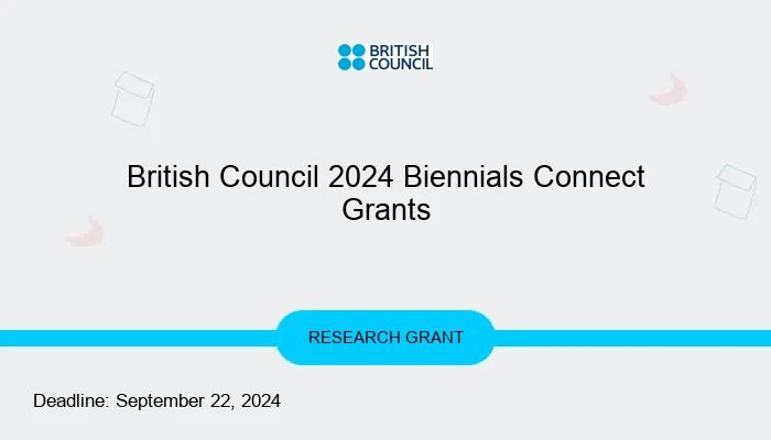 British Council 2024 Biennials Connect Grants