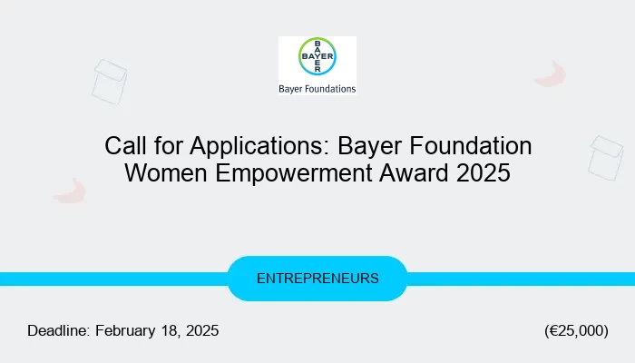Call for Applications: Bayer Foundation Women Empowerment Award 2025