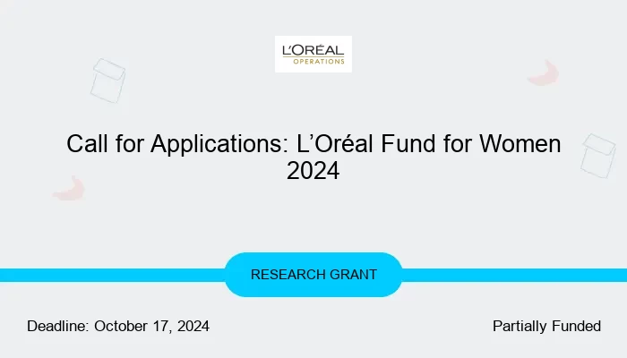 Call for Applications: L’Oréal Fund for Women 2024
