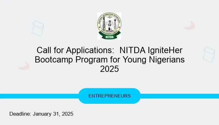 Call for Applications:  NITDA IgniteHer Bootcamp Program for Young Nigerians 2025