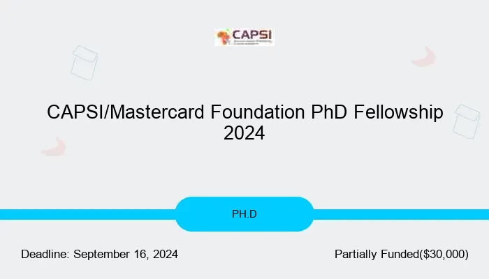 CAPSI/Mastercard Foundation PhD Fellowship 2024