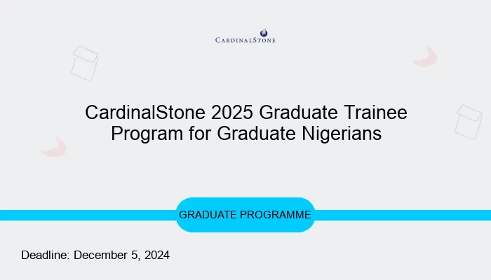 CardinalStone 2025 Graduate Trainee Program for Graduate Nigerians
