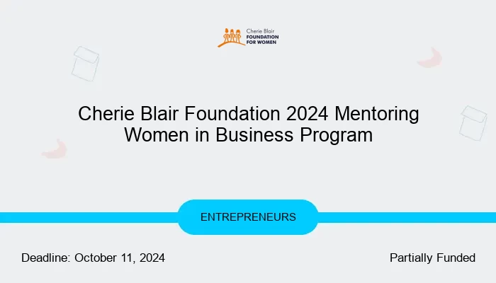 Cherie Blair Foundation 2024 Mentoring Women in Business Program
